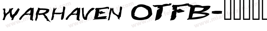 warhaven OTFB字体转换